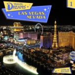 Travel Dreams: Las Vegas, Nevada, Luna