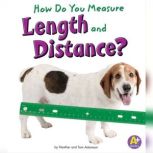 How Do You Measure Length and Distance?, Thomas K. Adamson