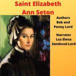 Saint Elizabeth Ann Seton, Bob Lord