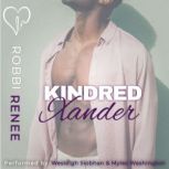 Kindred - Xander's Story, Robbi Renee
