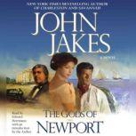 The Gods of Newport, John Jakes