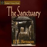 The Sanctuary, E. F. Benson