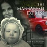 The Marrakesh Express, Norma Levine