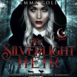 The Silverlight Heir, Emma Cole