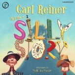 Tell Me a Silly Story, Carl Reiner