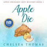 Apple Die, Chelsea Thomas