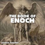 The Book of Enoch, George  Schodde