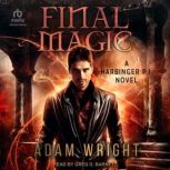 Final Magic, Adam Wright