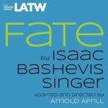 Fate, Isaac Bashevis Singer