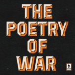 The Poetry of War, Dylan Thomas