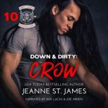 Down & Dirty: Crow, Jeanne St. James