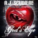 God's Eye, A.J. Scudiere