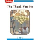 The Thank-You Pie, Mary Quattlebaum
