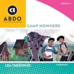 Camp Nowhere, Lea Taddonio