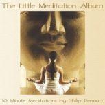 The Little Meditation, Philip Permutt