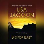 B is for Baby A Selection from Revenge, Lisa Jackson
