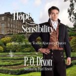 Hope and Sensibility, P. O. Dixon