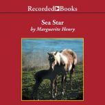 Sea Star Orphan of Chincoteague, Marguerite Henry
