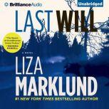 Last Will, Liza Marklund