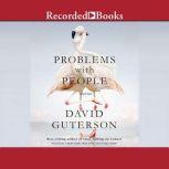 Problems with People 10 Stories, David Guterson