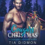 Cougar's Christmas Steamy Shifter Romance, Tia Didmon