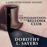 The Unpleasantness at the Bellona Club, Dorothy L. Sayers