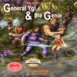 THE JODE Part 1: General Ygl & the Genie, PJ Selarom