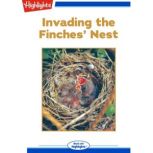 Invading the Finches' Nest, Marilyn Kratz