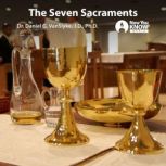 The Seven Sacraments, Daniel G. Van Slyke
