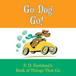Go, Dog. Go!, P.D. Eastman