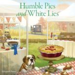 Humble Pies and White Lies, Elizabeth Penney