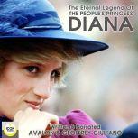 The Eternal Legend Of The People's Princess Diana, Avalon Giuliano