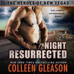 Night Resurrected The Heroes of New Vegas, Colleen Gleason