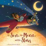 The Sun, the Moon, and the Stars, Rachel Montez Minor