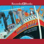 The Circus Ship, Chris Van Dusen