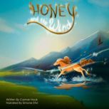 Honey And The Wind The wind supports and encourages Honey the horse on her life's journey., Carmer Hook