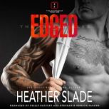 Edged, Heather Slade