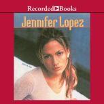 Jennifer Lopez, Anne Hill