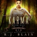 Karma, R.J. Blain