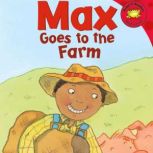 Max Goes to the Farm, Adria Klein
