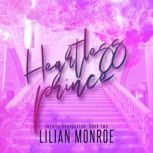 Heartless Prince An Accidental Pregnancy Romance, Lilian Monroe