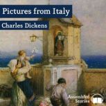 Pictures from Italy, Charles Dickens
