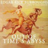 Out of Time's Abyss The Caspak Series, Book 3, Edgar Rice Burroughs