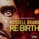Russell Brand: Re:Birth, Russell Brand