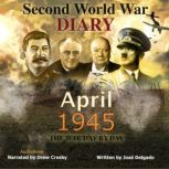 WWII Diary: April 1945, Jose Delgado