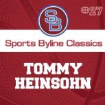 Sports Byline: Tommy Heinsohn, Ron Barr