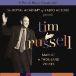 Tim Russell Man of a Thousand Voices (A Prairie Home Companion), Garrison Keillor