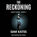 The Reckoning, Sam Kates