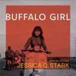 Buffalo Girl, Jessica Q. Stark