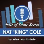 Nat King Cole, Wink Martindale
